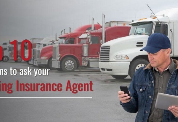 Questions to ask your Trucking Insurance Agent