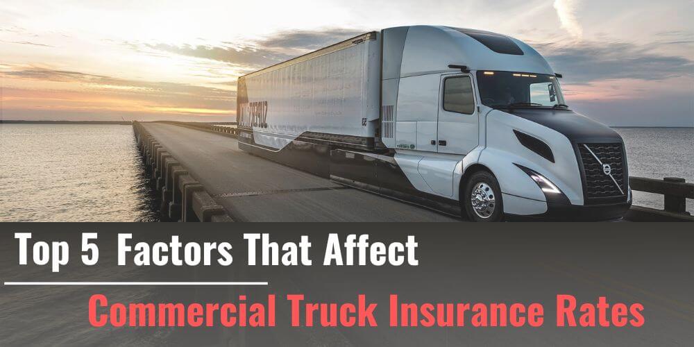 Commercial Truck Insurance Rates